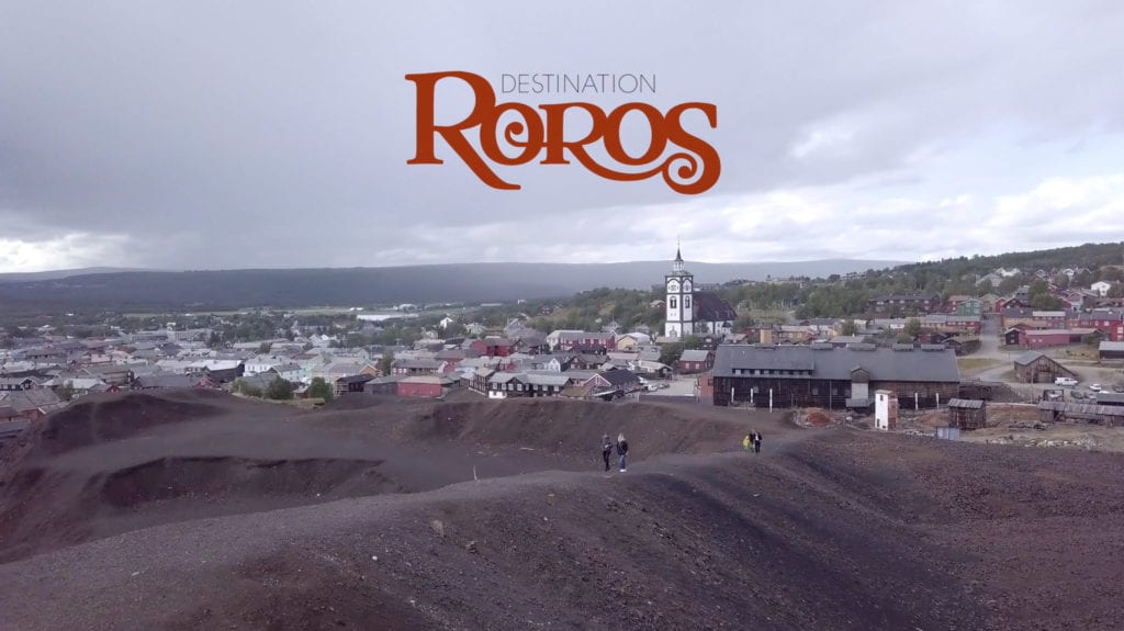 Destinasjon Røros - der natur, kultur og historie møtes